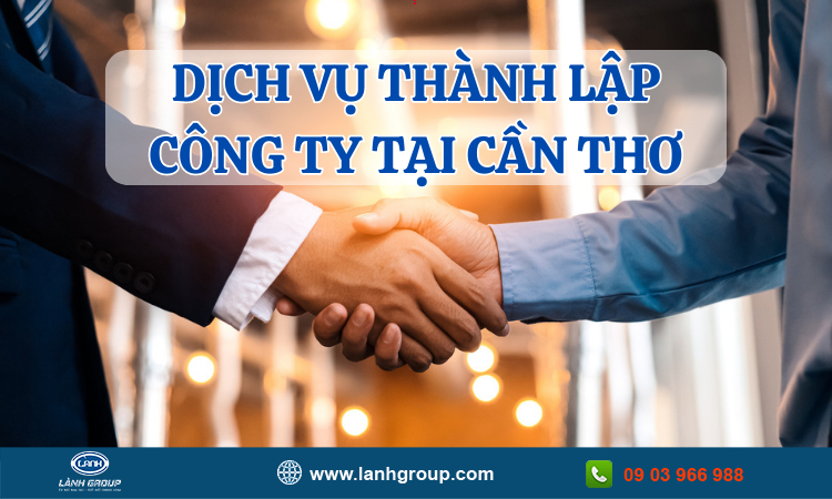 Thành lập công ty tại Cần Thơ