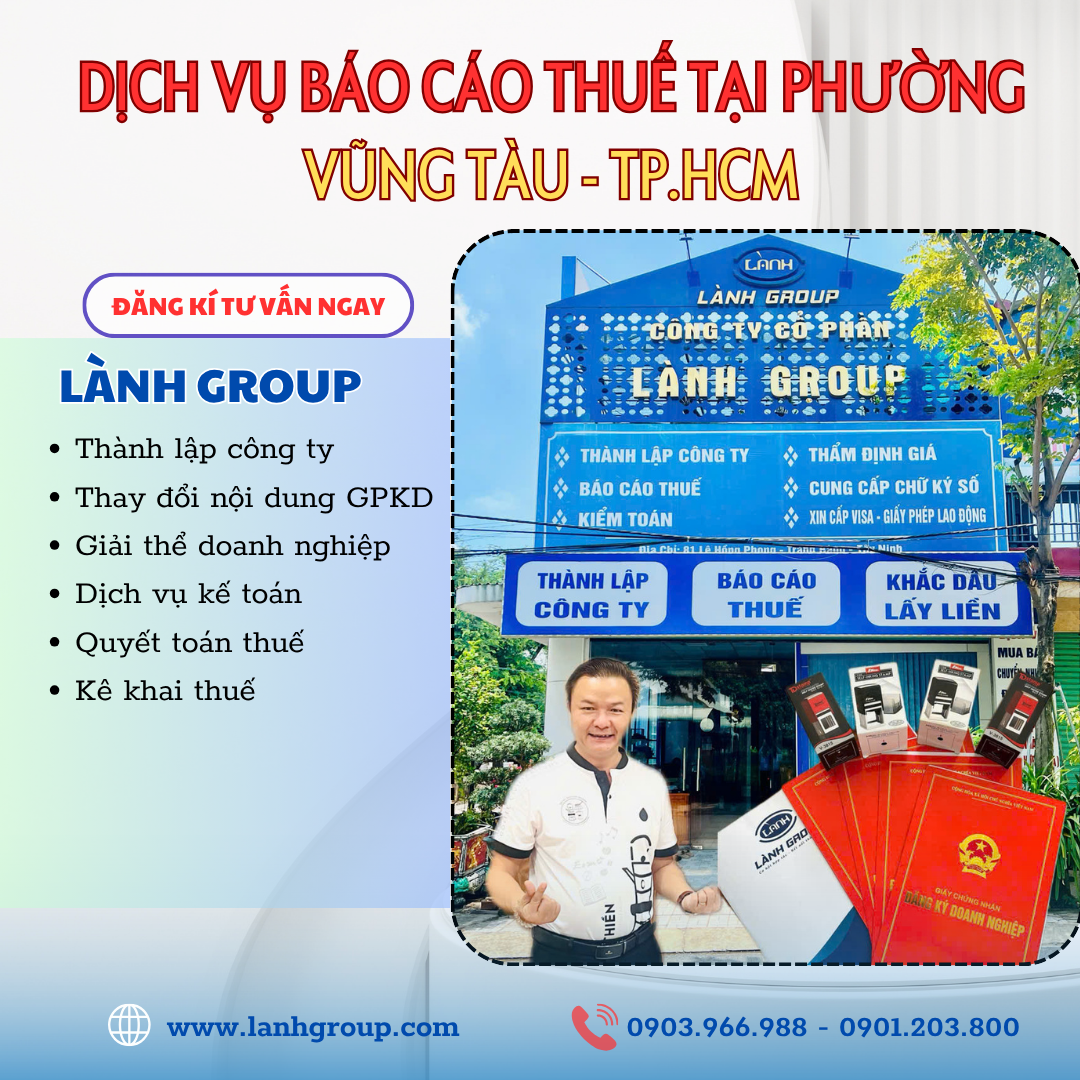 Dịch vụ báo cáo thuế tại Phường Vũng Tàu, TP. Hồ Chí Minh – Trọn gói, chuyên nghiệp từ Lành Group