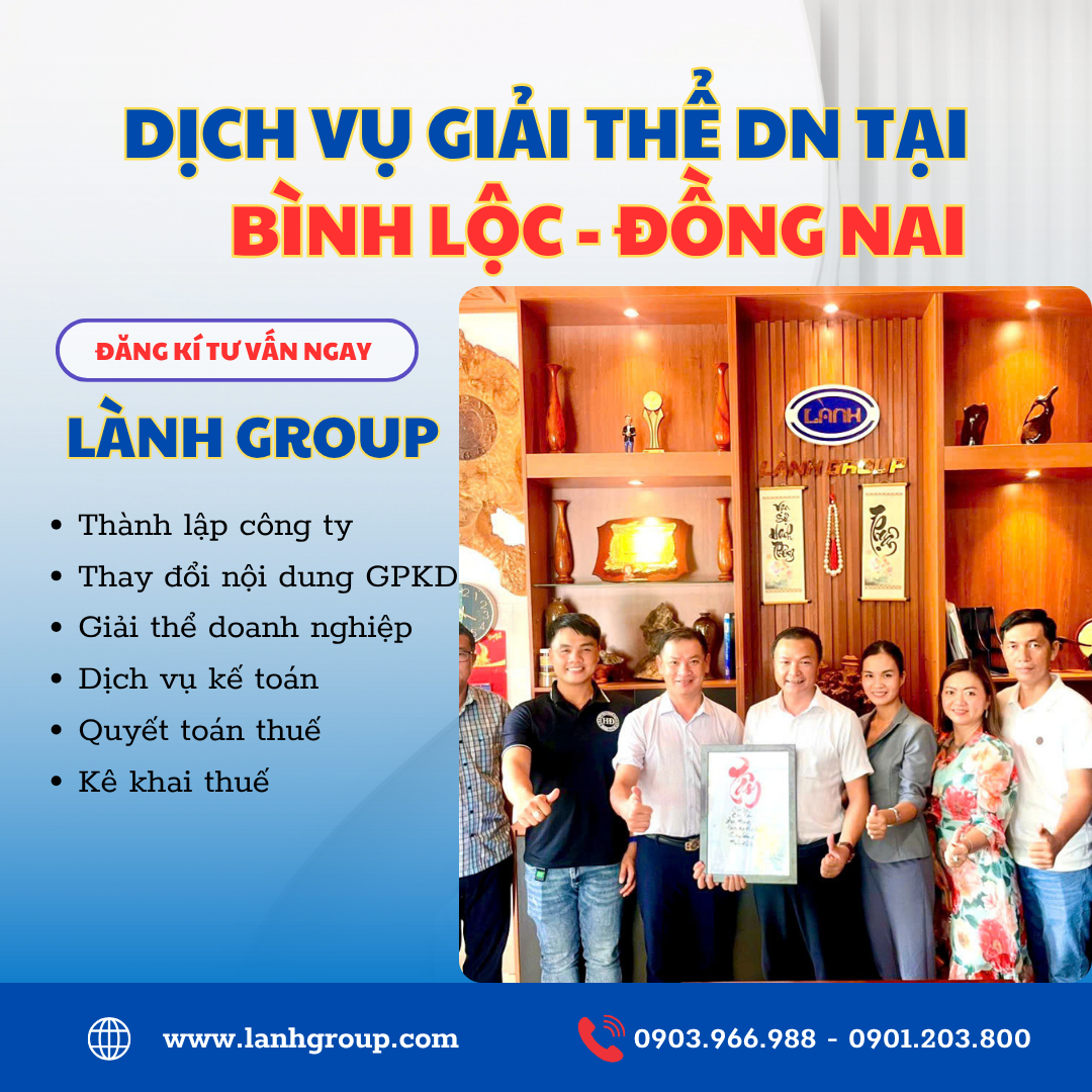 Dịch Vụ Giải Thể Doanh Nghiệp Tại Phường Bình Lộc, Đồng Nai – Lành Group Biên Hòa Uy Tín, Nhanh Chóng, Chính Xác