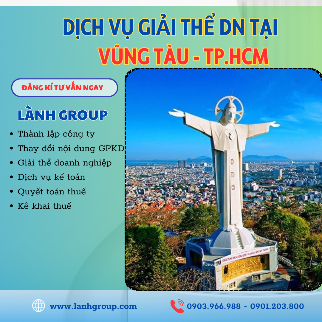 Dịch Vụ Giải Thể Doanh Nghiệp Tại Phường Vũng Tàu – Lành Group Vũng Tàu | Uy Tín, Nhanh Chóng, Hợp Pháp 100%