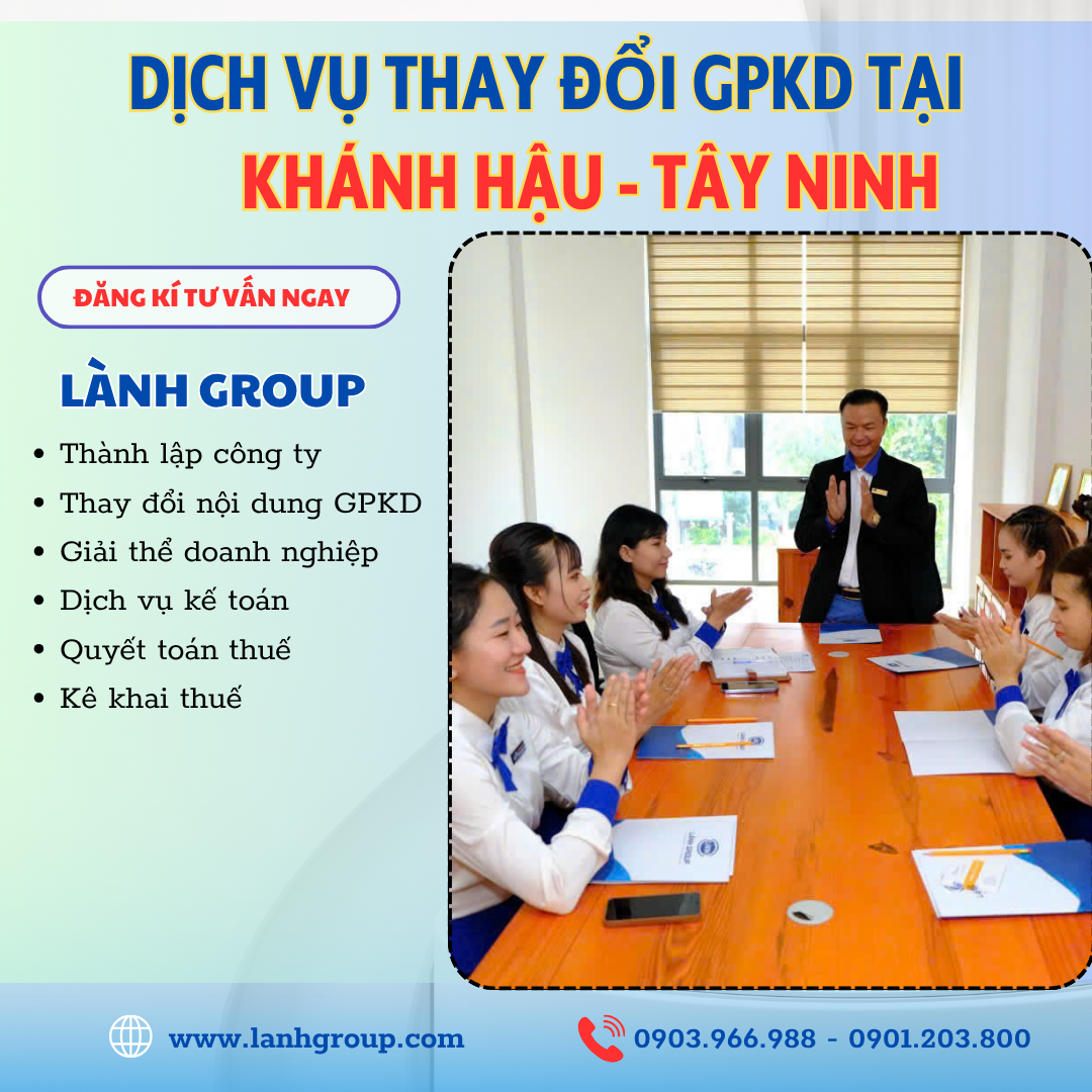 Dịch vụ thay đổi giấy phép kinh doanh tại Phường Khánh Hậu, Tây Ninh – Lành Group uy tín, nhanh chóng, hỗ trợ trọn gói