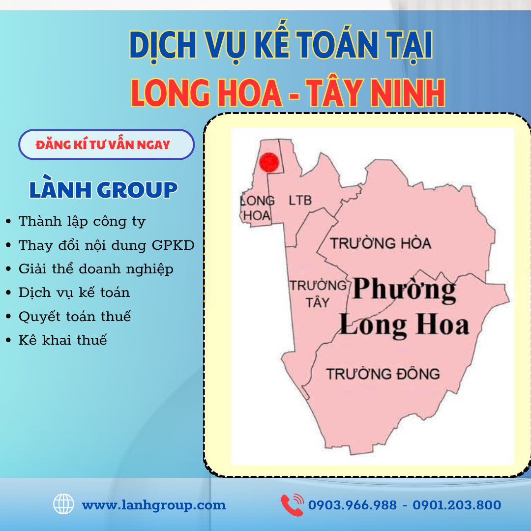 Dịch Vụ Kế Toán Tại Phường Long Hoa, TP Tây Ninh – Lành Group Tây Ninh Chuyên Nghiệp, Uy Tín Hàng Đầu