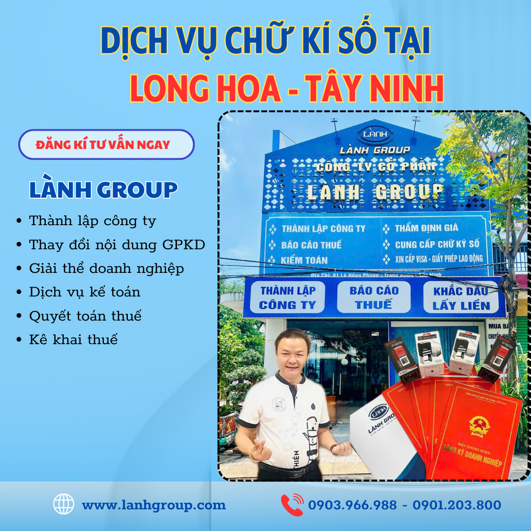 Dịch Vụ Chữ Ký Số Tại Phường Long Hoa, Tây Ninh – | Lành Group Tây Ninh Hỗ Trợ Đăng Kí Tận Nơi