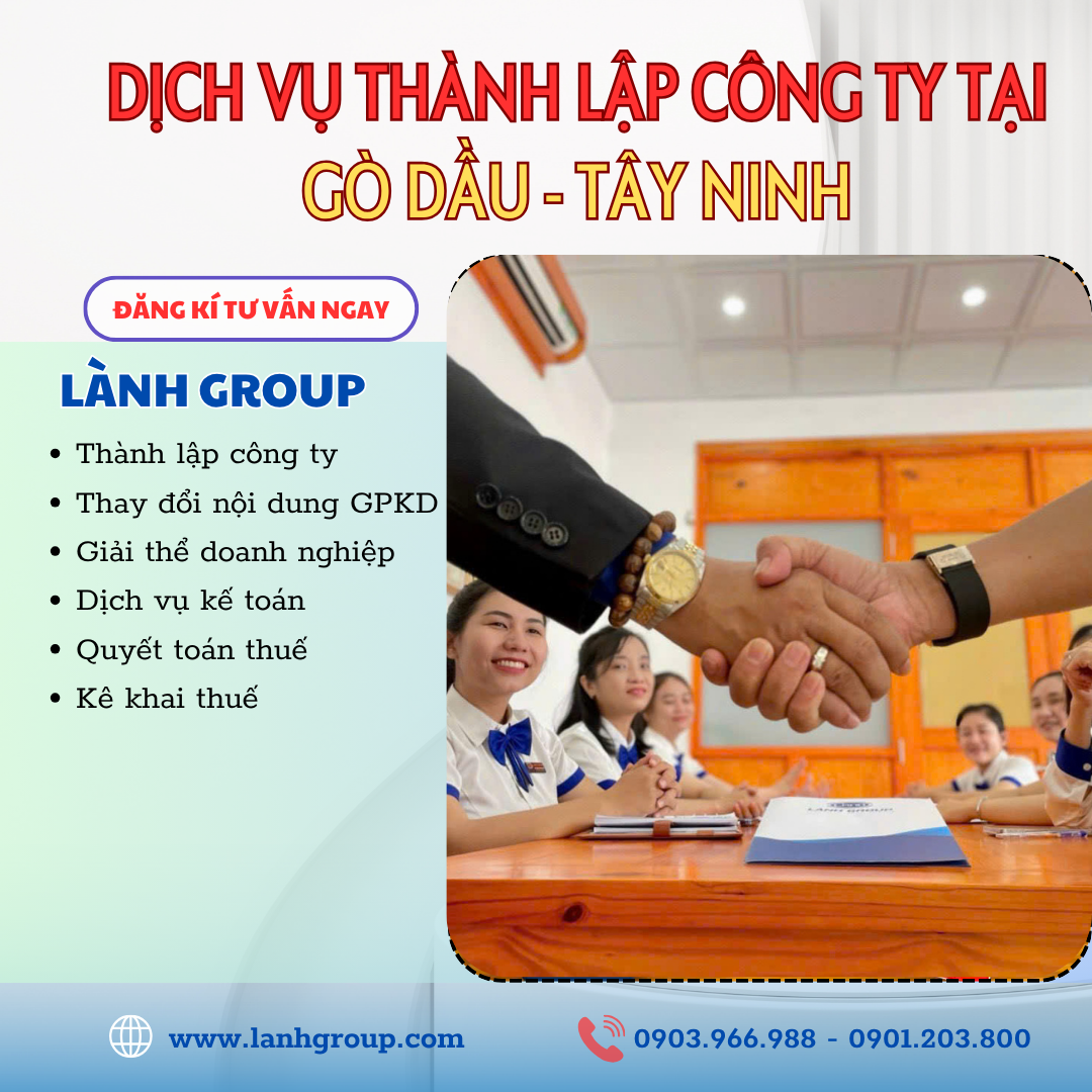 Dịch Vụ Thành Lập Công Ty Tại Phường Gò Dầu, Tây Ninh | Lành Group Uy Tín