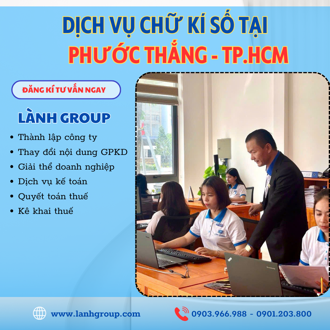 Dịch Vụ Chữ Ký Số Tại Phường Phước Thắng, TP.HCM – Giải Pháp Đáng Tin Cậy Từ Lành Group Vũng Tàu