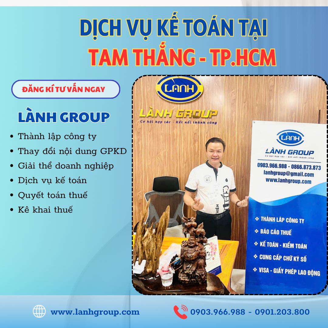 Dịch Vụ Kế Toán Tại Phường Tam Thắng, TP Hồ Chí Minh – Giải Pháp Toàn Diện Từ Lành Group