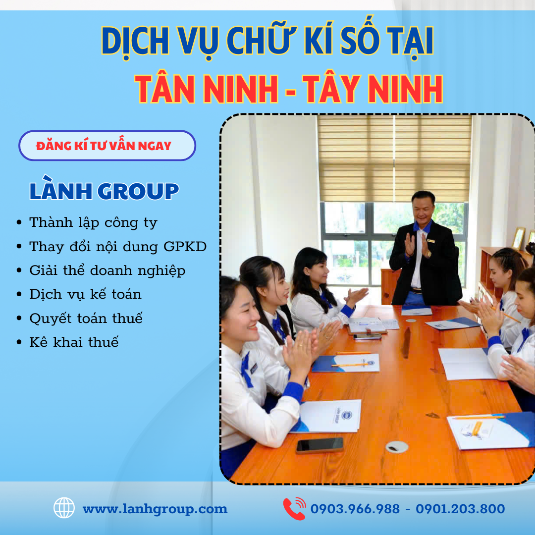 Dịch Vụ Chữ Ký Số Tại Tân Ninh, Tây Ninh – Giải Pháp Số Hóa Từ Lành Group Tây Ninh