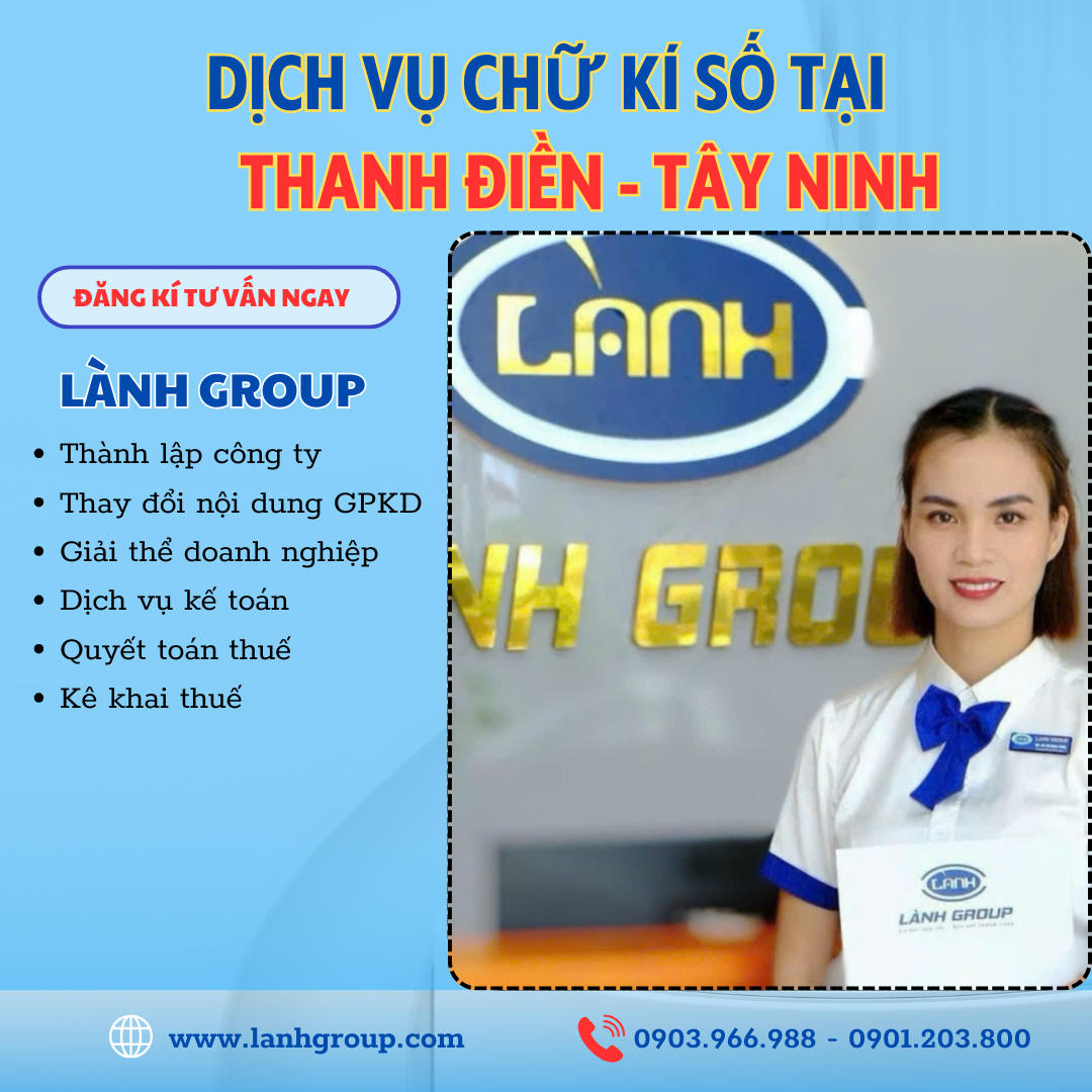 Dịch Vụ Chữ Ký Số Tại Phường Thanh Điền, Tây Ninh – | Lành Group Tây Ninh Hỗ Trợ Nhanh Chóng - Chuyên Nghiệp