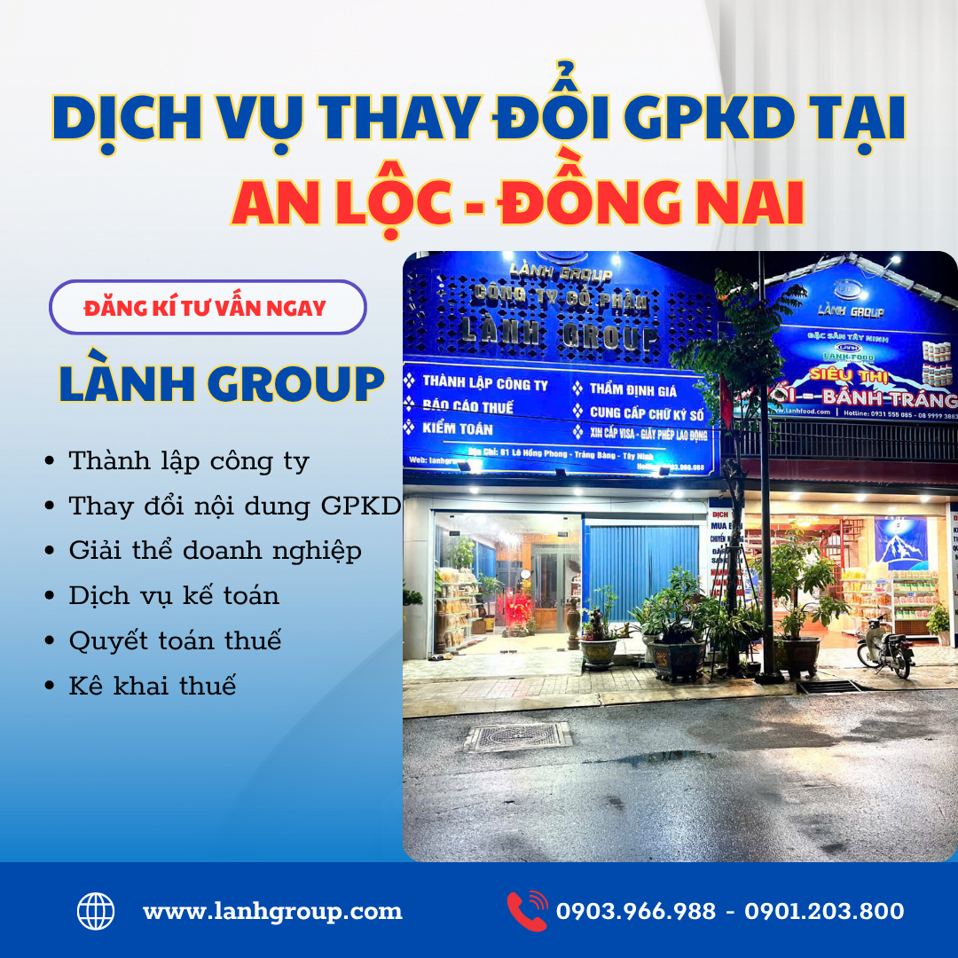 Dịch Vụ Thay Đổi Giấy Phép Kinh Doanh Tại Phường An Lộc, Đồng Nai – Uy Tín, Nhanh Chóng Từ Lành Group Biên Hòa
