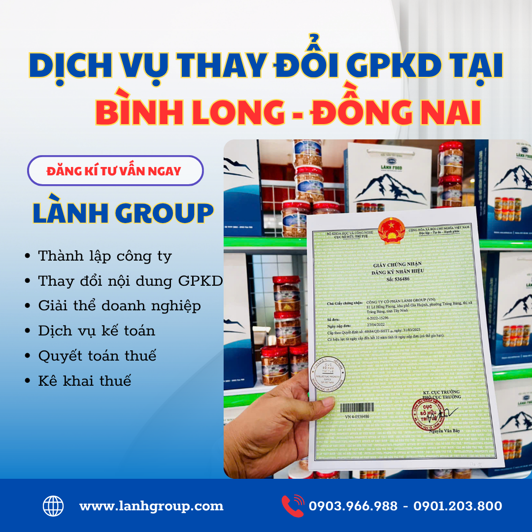 Dịch Vụ Thay Đổi GPKD Tại Phường Bình Long, Đồng Nai – Uy Tín, Nhanh Chóng | Lành Group Biên Hòa