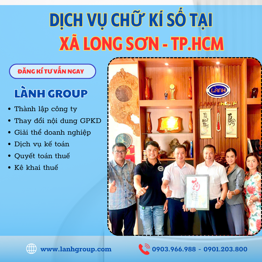 Dịch Vụ Chữ Ký Số Tại Xã Long Sơn, TP.HCM – Giải Pháp Uy Tín Từ Lành Group Vũng Tàu