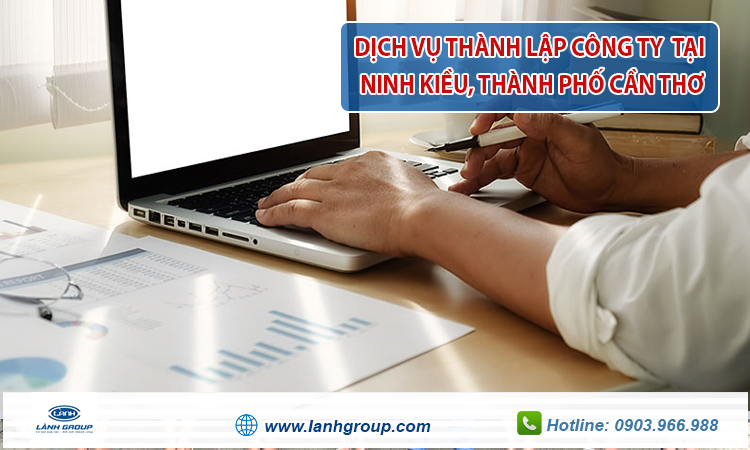 Dịch vụ thành lập công ty tại Quận Ninh Kiều, Thành phố Cần Thơ