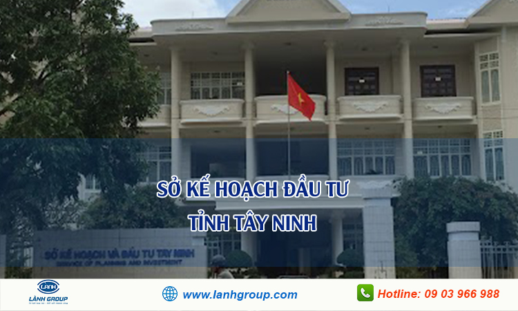 Sở kế hoạch đầu tư tỉnh Tây Ninh