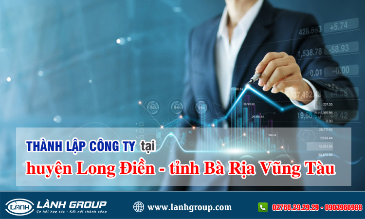 Thành lập công ty tại Huyện Long Điền, Tỉnh Bà Rịa - Vũng Tàu